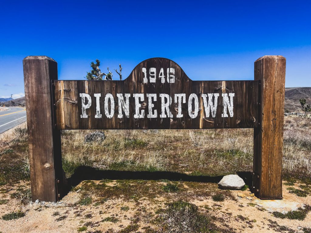 Old timey sign for Pioneertown in California.