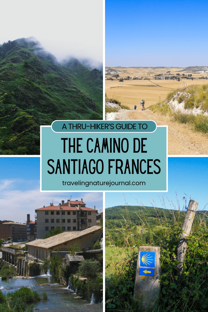 A thru-hiker's guide to the Camino de Santiago Frances including what I would have done differently if I did it again.